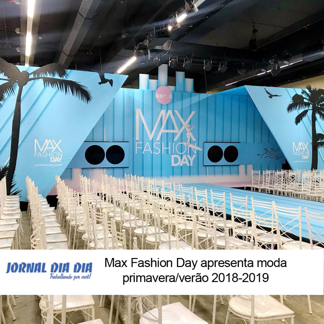 Max Fashion Day | 27ª Feira Ópera | Agência De Modelos | Max Fama